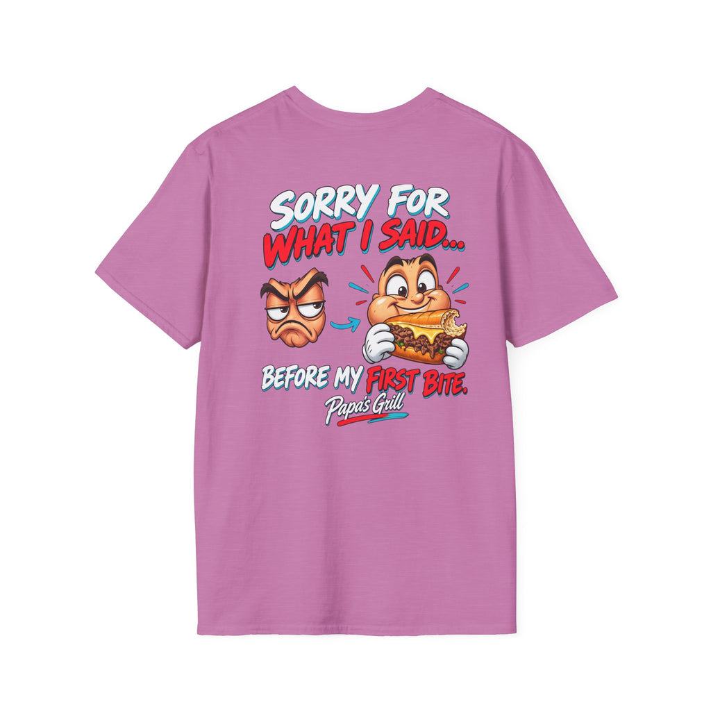 Papa's Grill — Sorry Before First Bite Tee