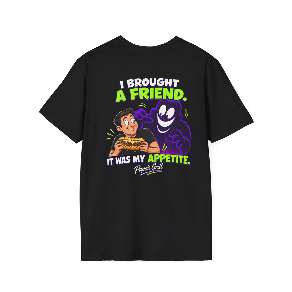 Papa's Grill — I Brought A Friend Tee