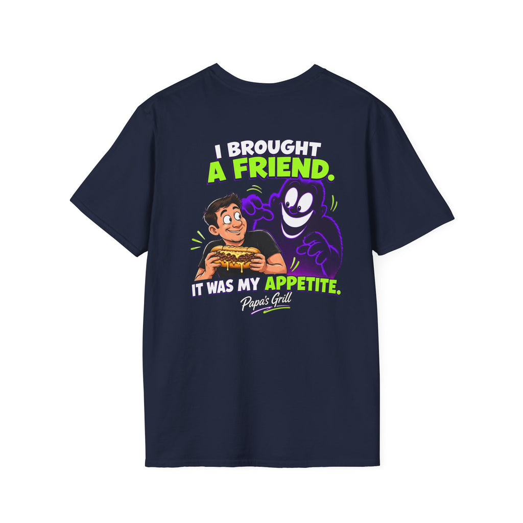 Papa's Grill — I Brought A Friend Tee