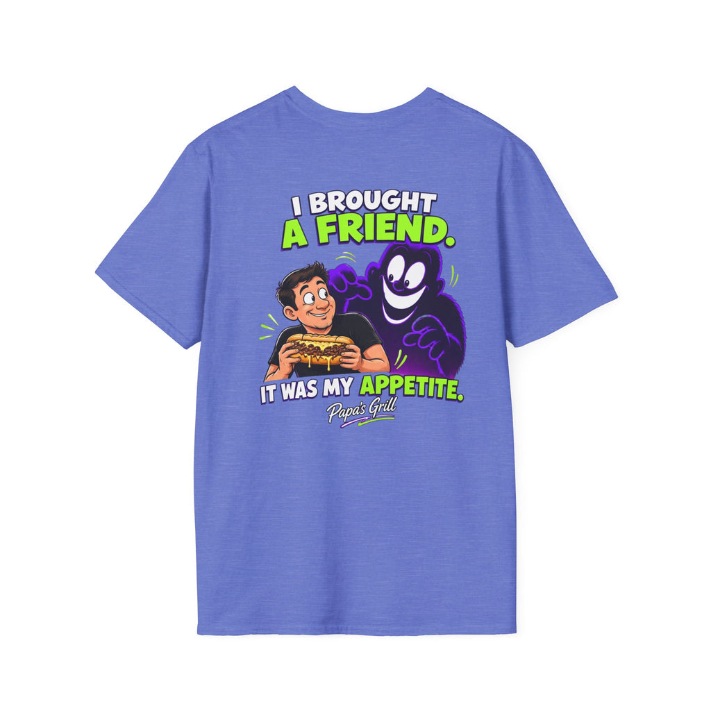Papa's Grill — I Brought A Friend Tee