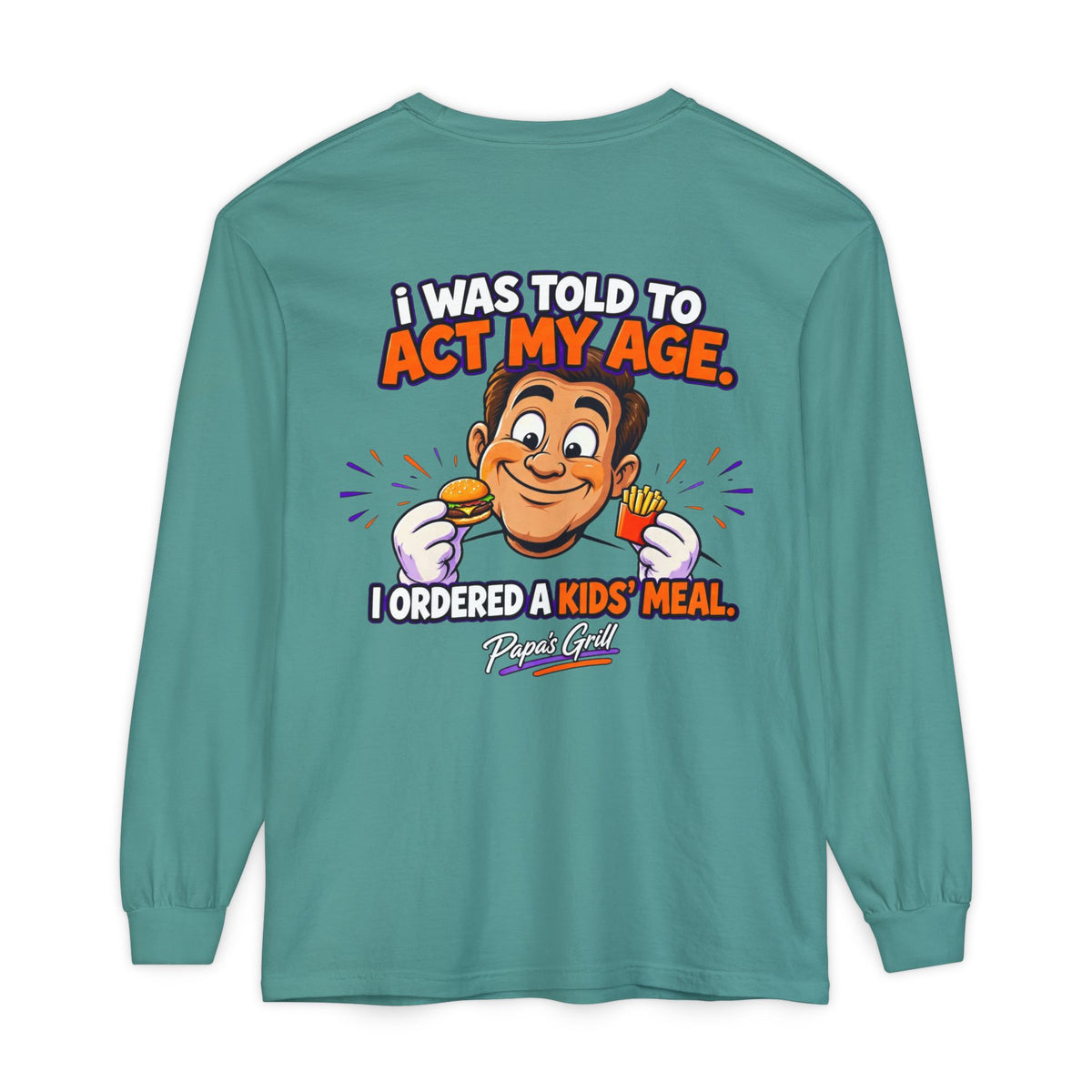 Papa's Grill — I'm Just Here For The Buns Garment-Dyed Long Sleeve