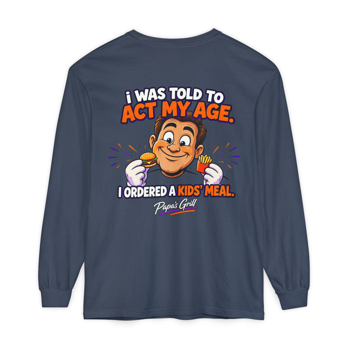 Papa's Grill — I'm Just Here For The Buns Garment-Dyed Long Sleeve