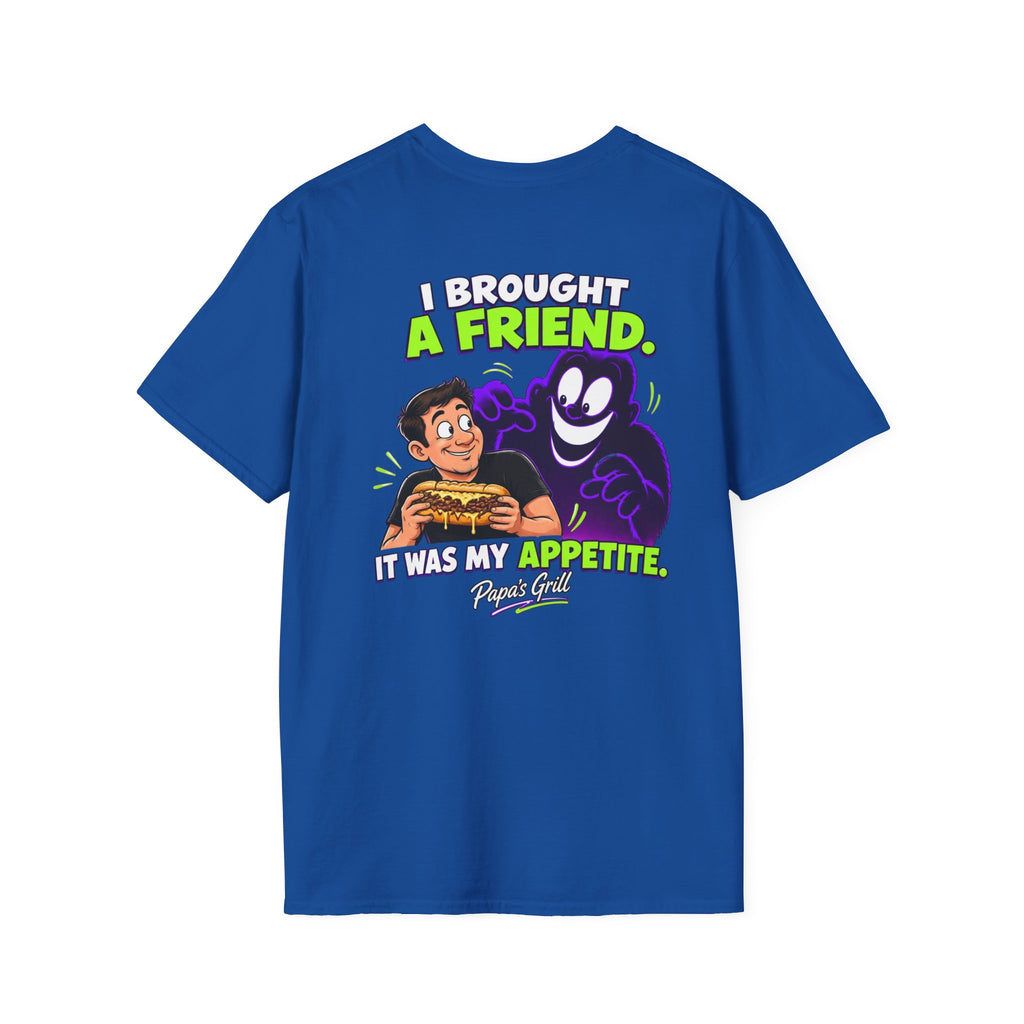 Papa's Grill — I Brought A Friend Tee