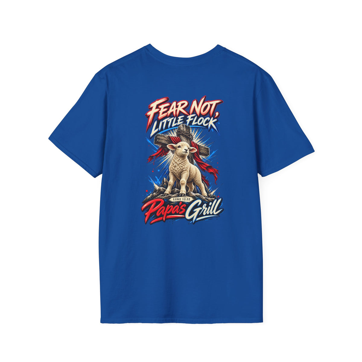 Papa's Grill — Fear Not Little Flock Tee