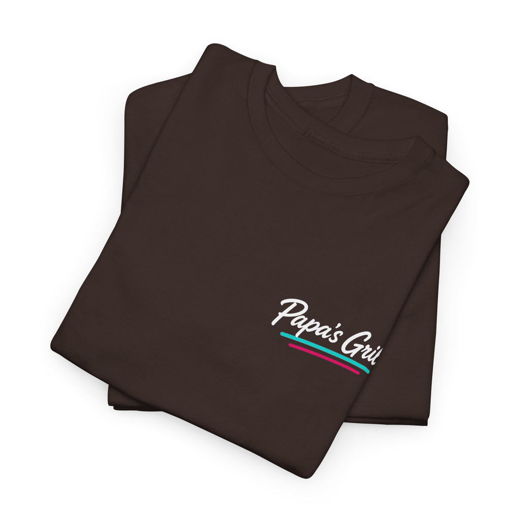 Papa's Grill — Great At Sharing Tee