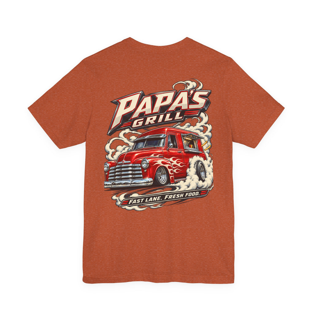 Papa's Grill — Fast Lane Fresh Food Tee