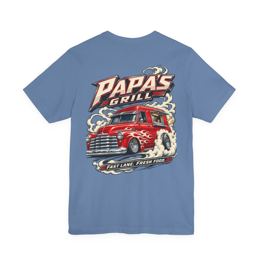 Papa's Grill — Fast Lane Fresh Food Tee