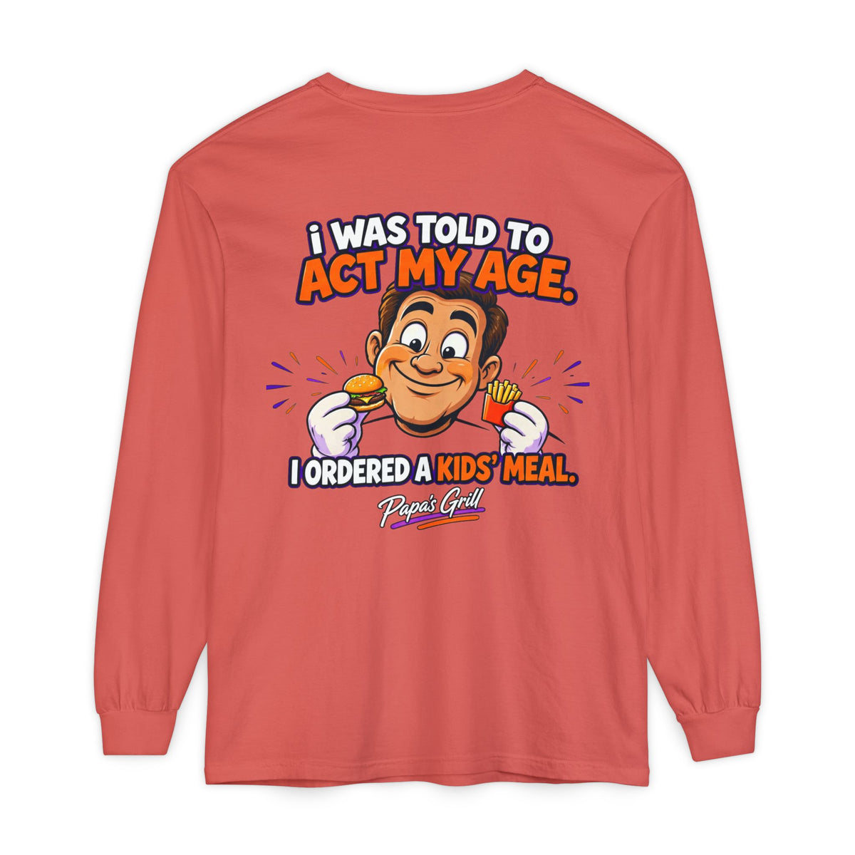 Papa's Grill — I'm Just Here For The Buns Garment-Dyed Long Sleeve
