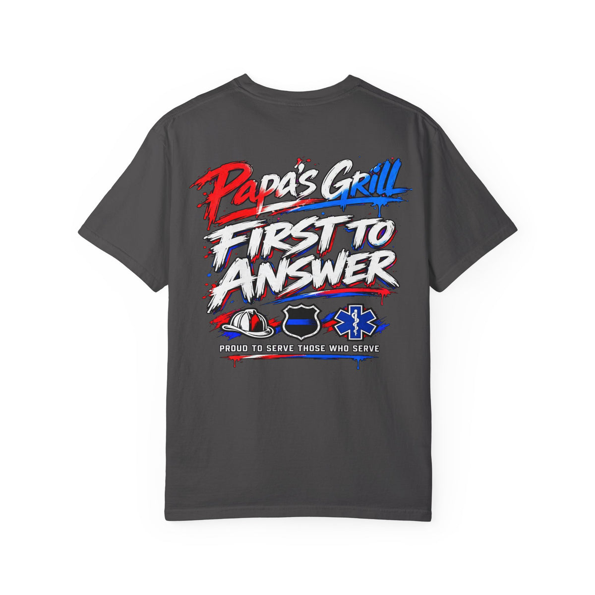 Papa's Grill — First To Answer Tee