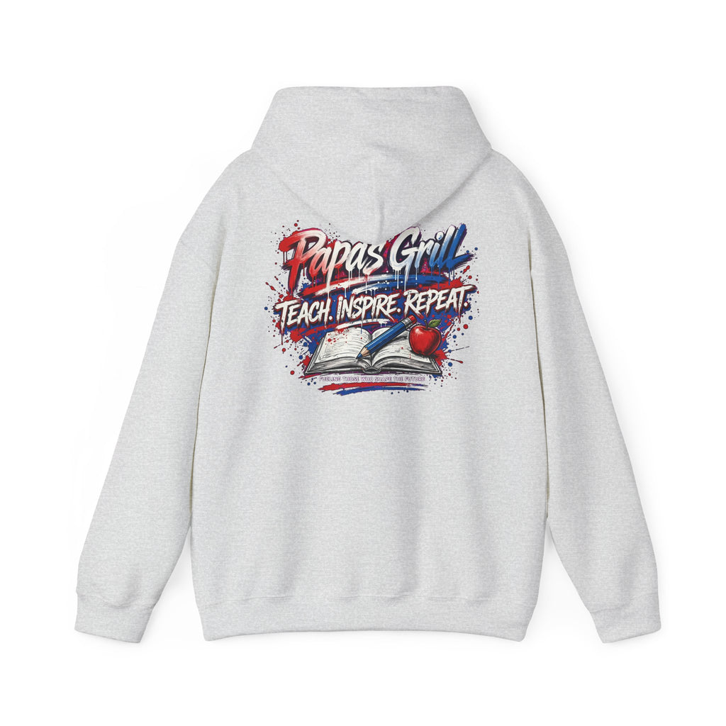 Papa's Grill — Teach Inspire Repeat Hoodie
