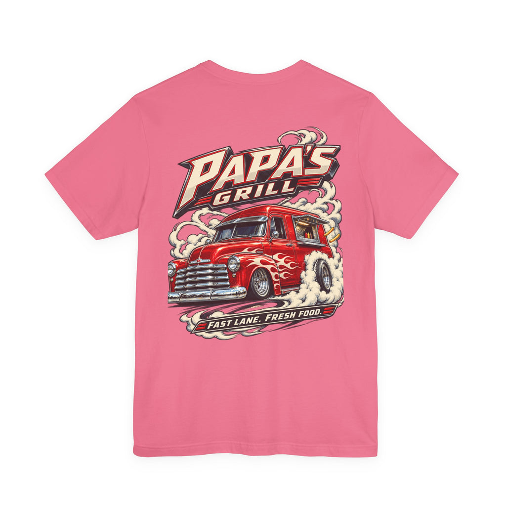 Papa's Grill — Fast Lane Fresh Food Tee