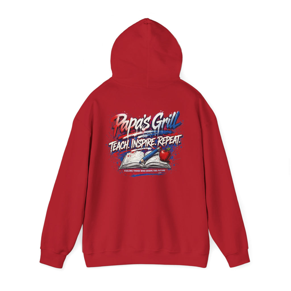 Papa's Grill — Teach Inspire Repeat Hoodie