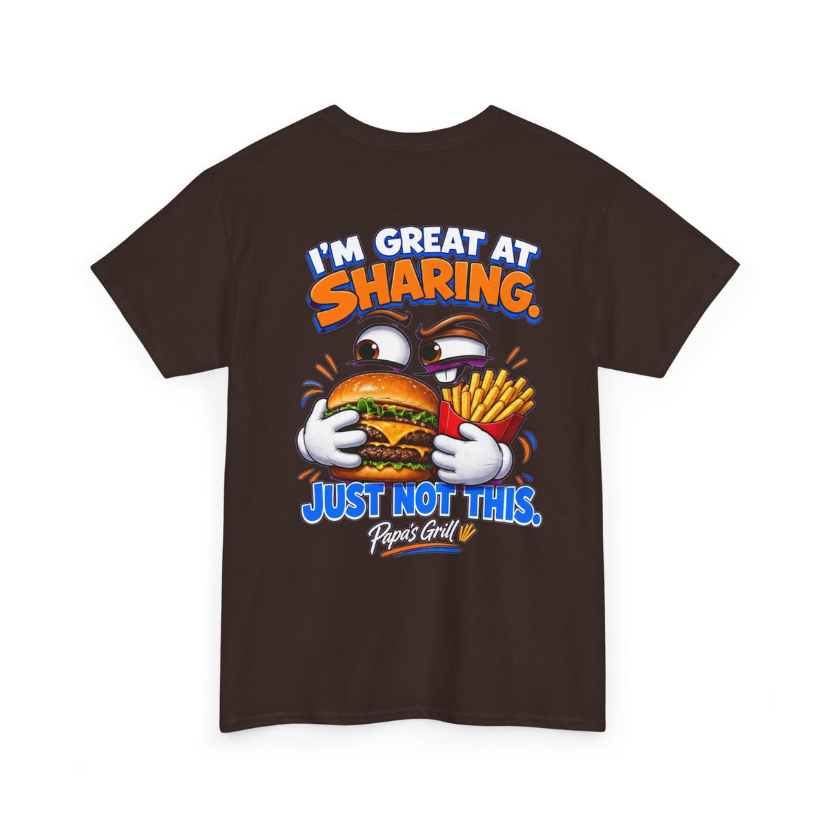 Papa's Grill — Great At Sharing Tee