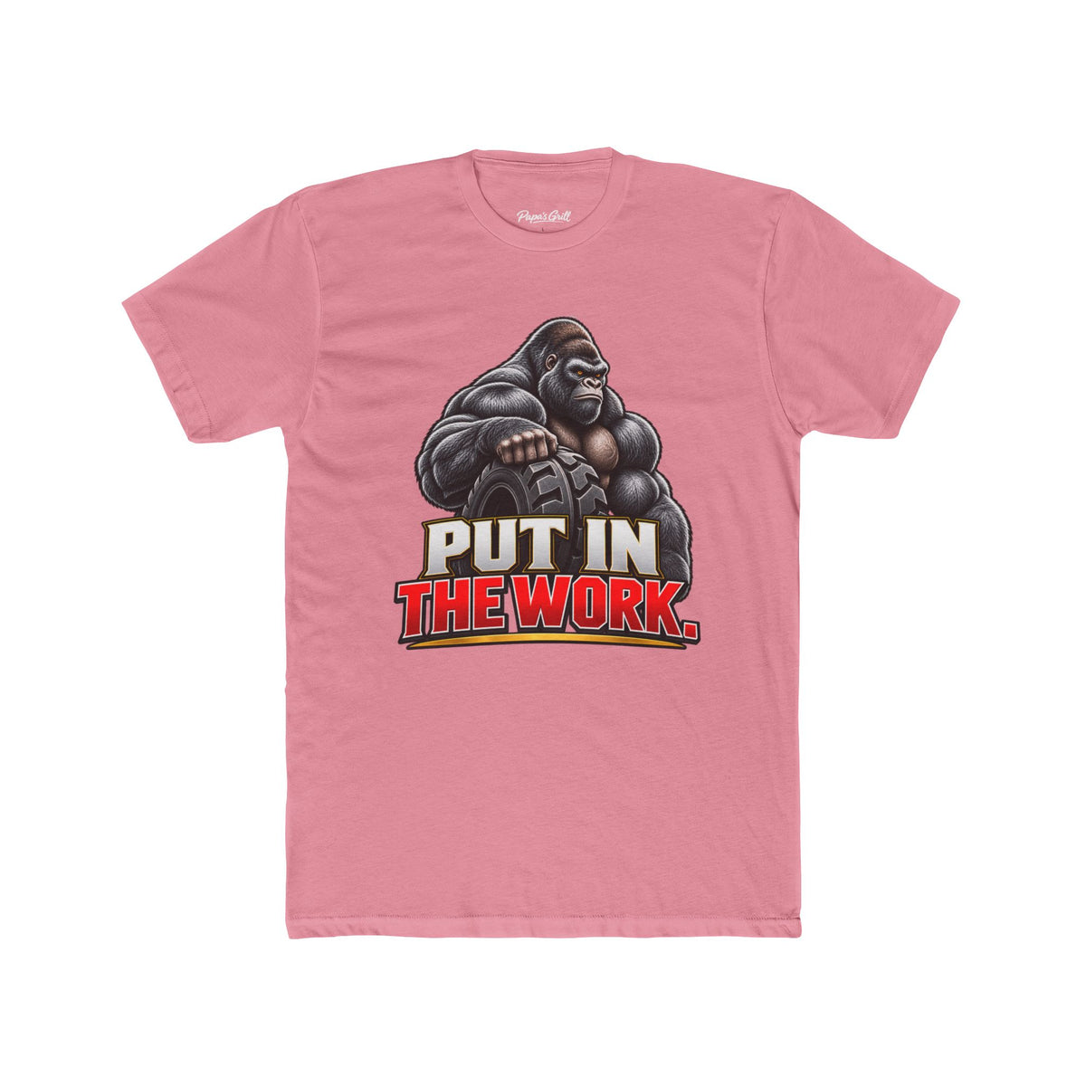 Papa's Grill — Put In The Work Tee