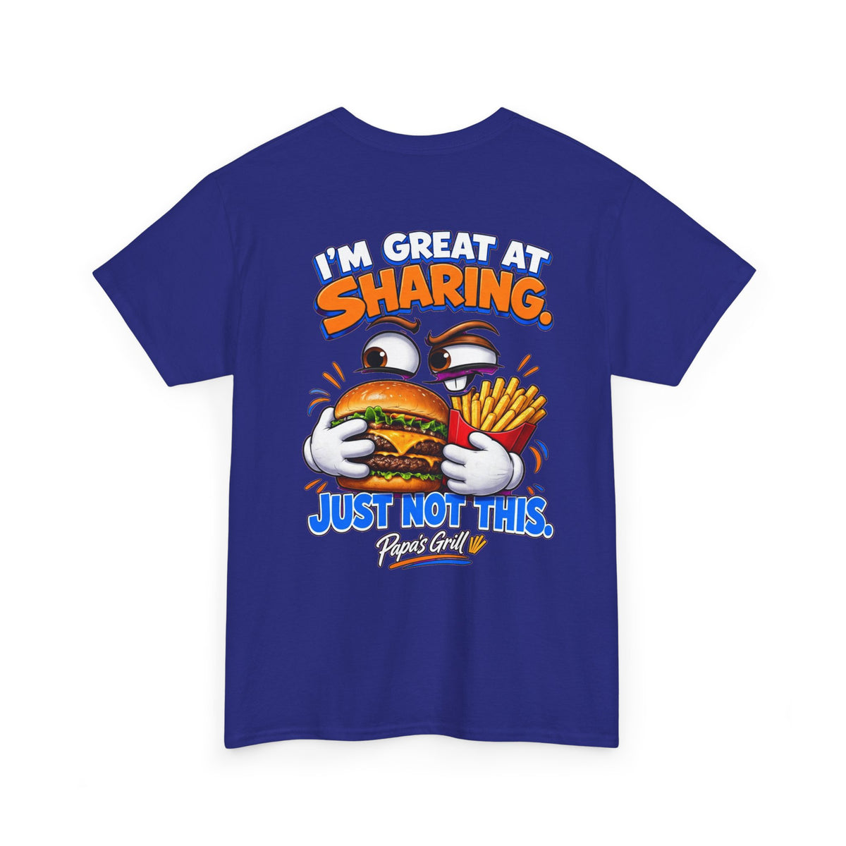 Papa's Grill — Great At Sharing Tee