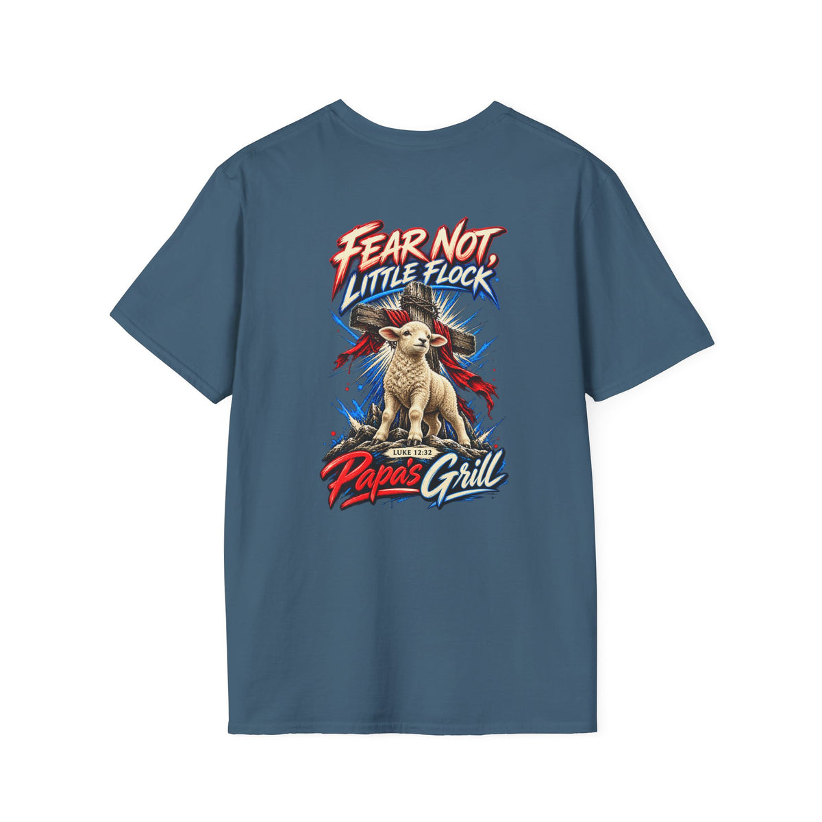 Papa's Grill — Fear Not Little Flock Tee