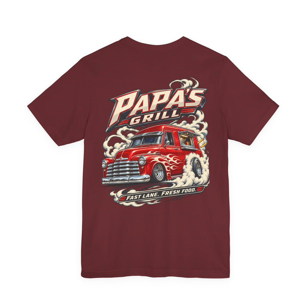 Papa's Grill — Fast Lane Fresh Food Tee