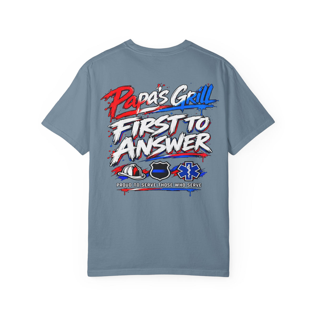 Papa's Grill — First To Answer Tee