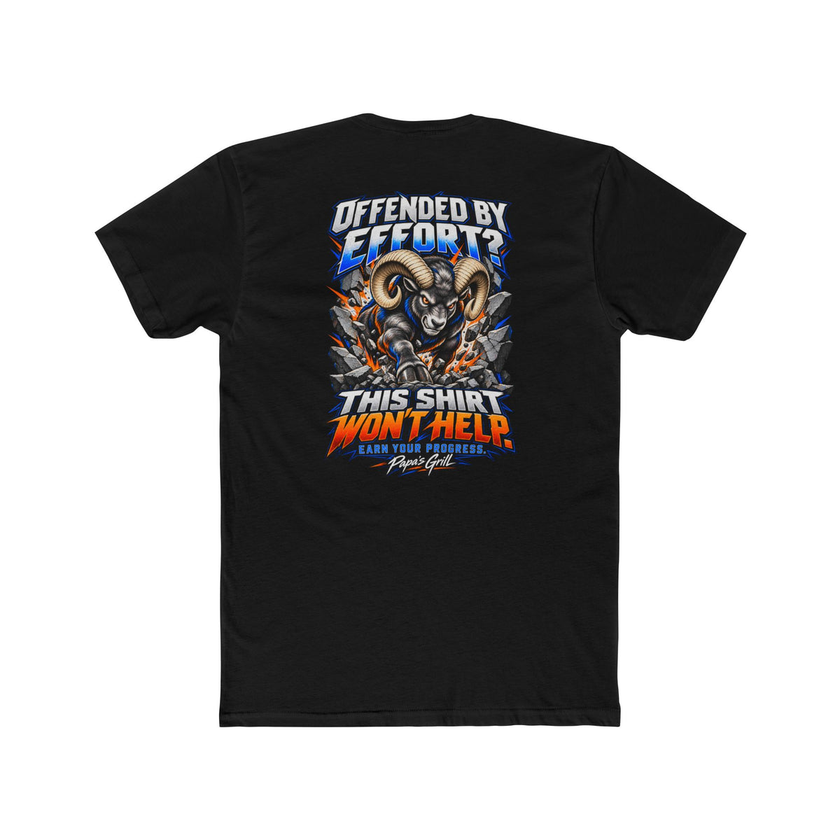 Papa's Grill — Offended By Effort Tee