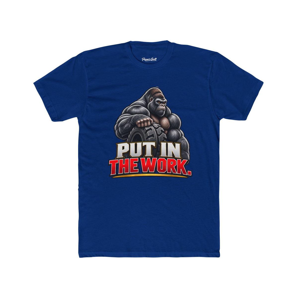 Papa's Grill — Put In The Work Tee