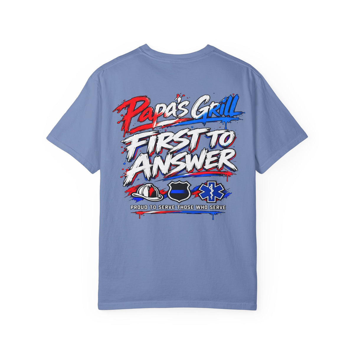 Papa's Grill — First To Answer Tee