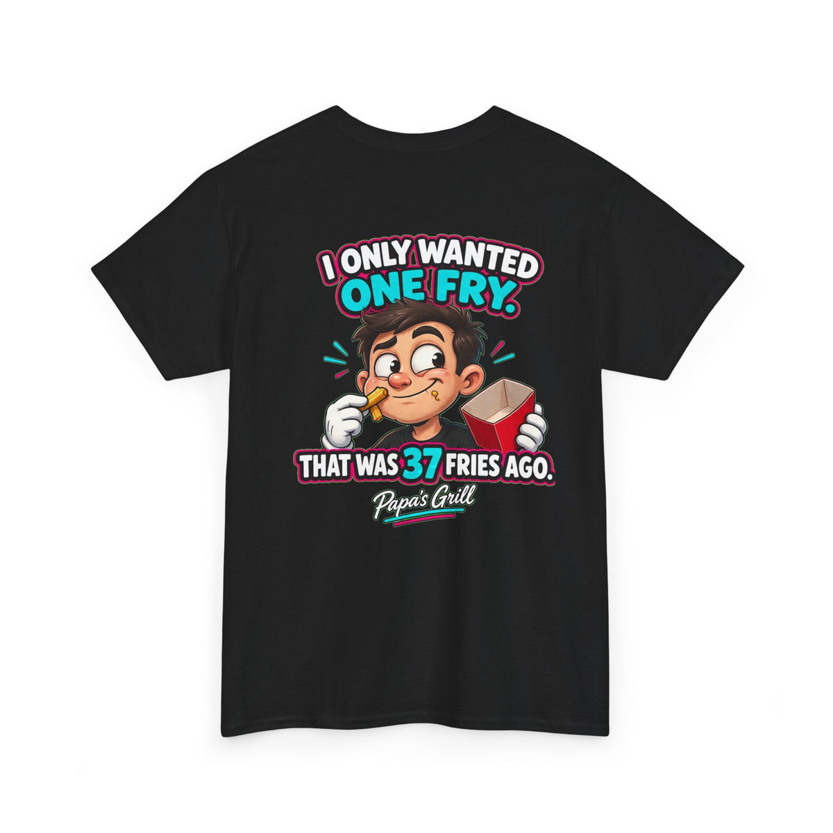 Papa's Grill — 37 Fries Ago Tee