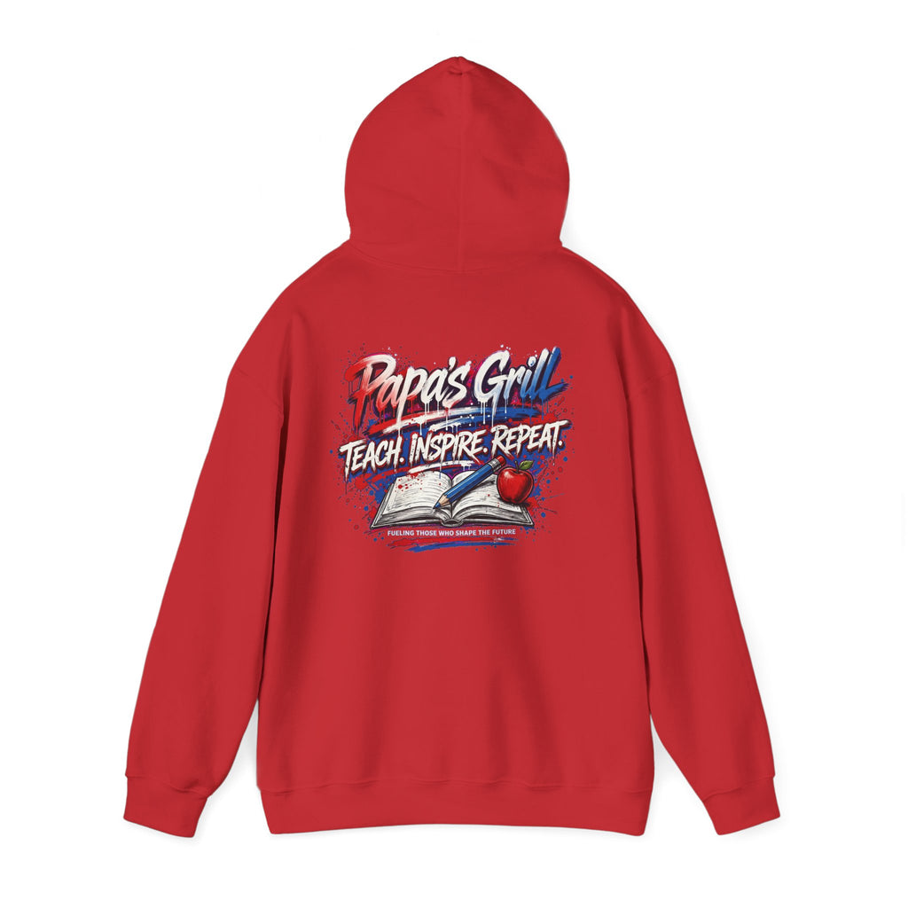 Papa's Grill — Teach Inspire Repeat Hoodie