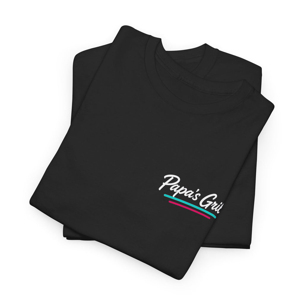 Papa's Grill — Great At Sharing Tee