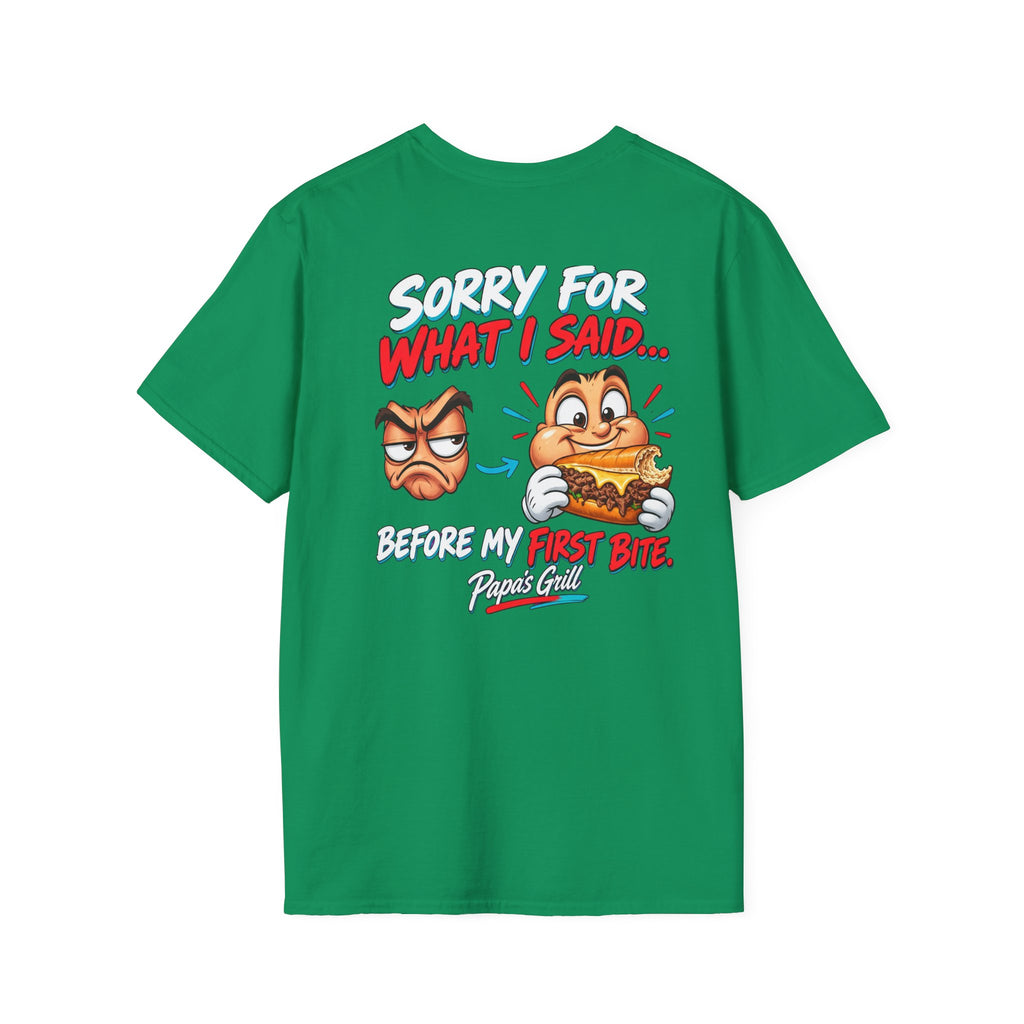 Papa's Grill — Sorry Before First Bite Tee