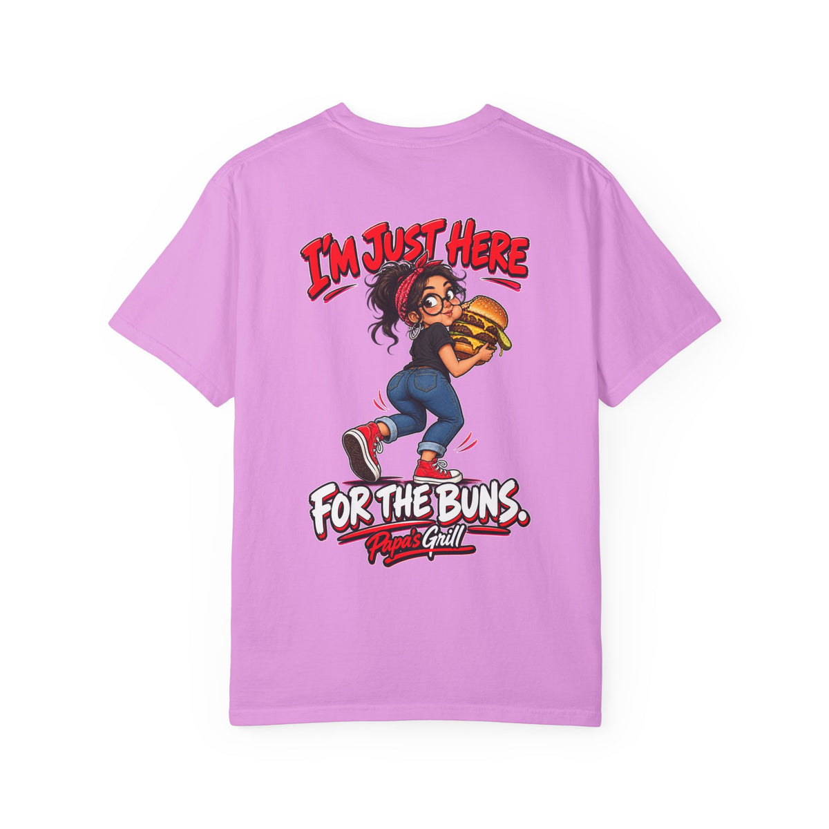 Papa's Grill — I'm Just Here For The Buns Tee